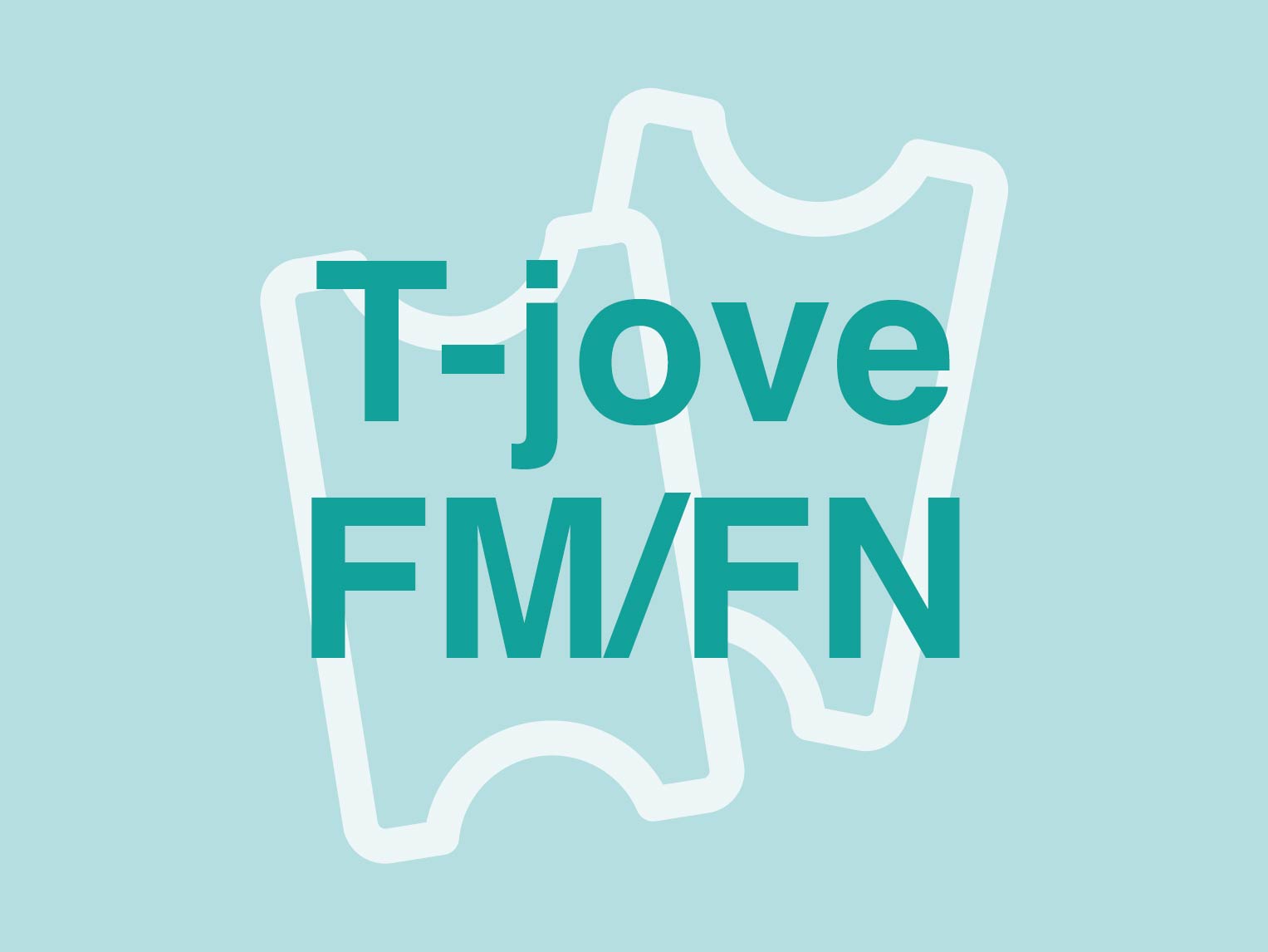 T-jove FM/FN